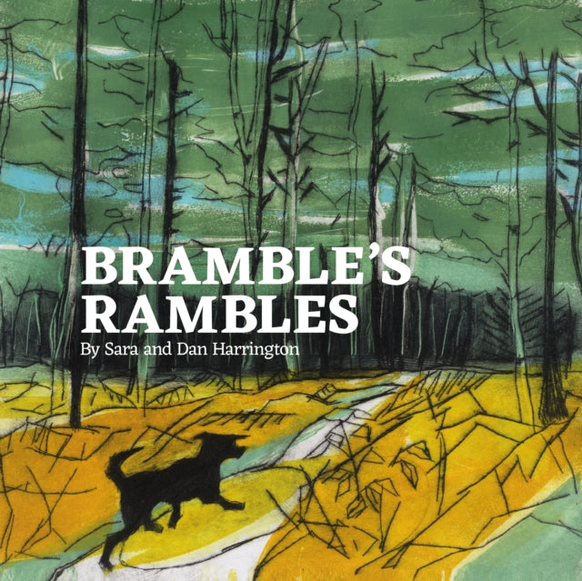 Bramble S Rambles