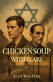 Chicken Soup With Tears