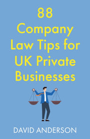 88 Company Law Tips For Uk Private Busi