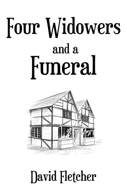 Four Widowers And A Funeral
