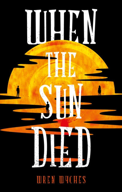 When The Sun Died