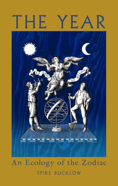 Year An Ecology Of The Zodiac By Bucklow, Spike