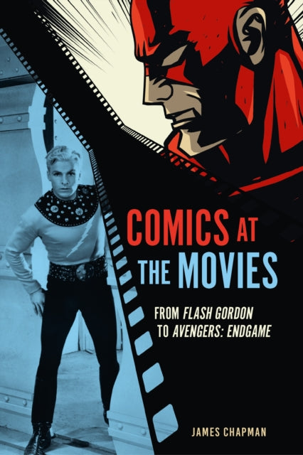 Comics At The Movies By Chapman, James
