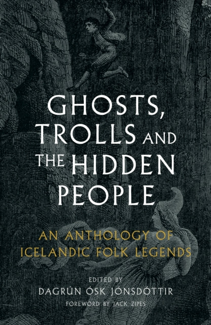 Ghosts Trolls & The Hidden People