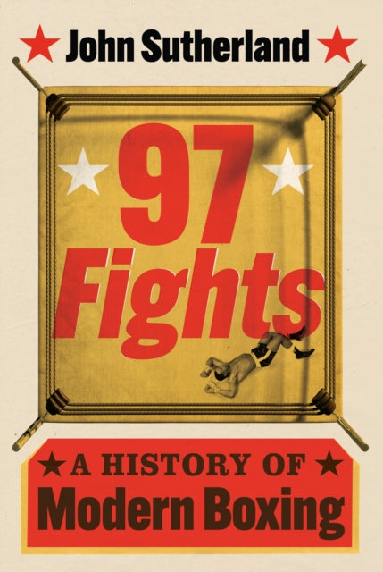 97 Fights By Sutherland, John
