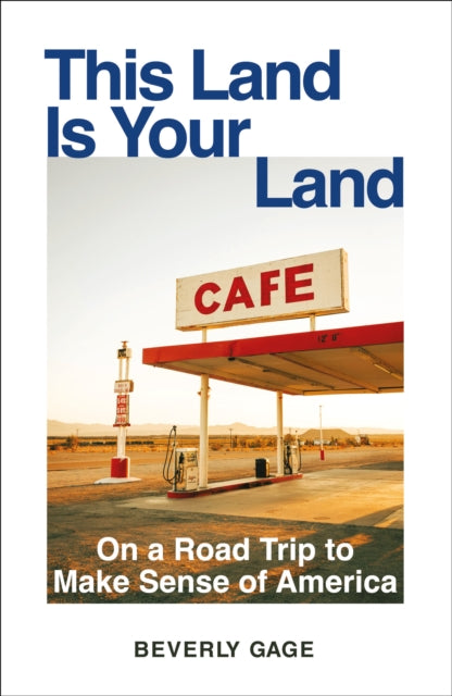This Land Is Your Land By Gage, Beverly