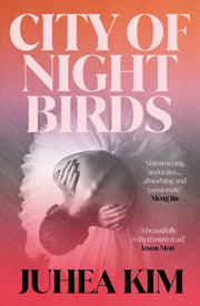 City Of Night Birds By Kim, Juhea