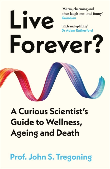 Live Forever