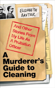 Murderers Guide To Cleaning