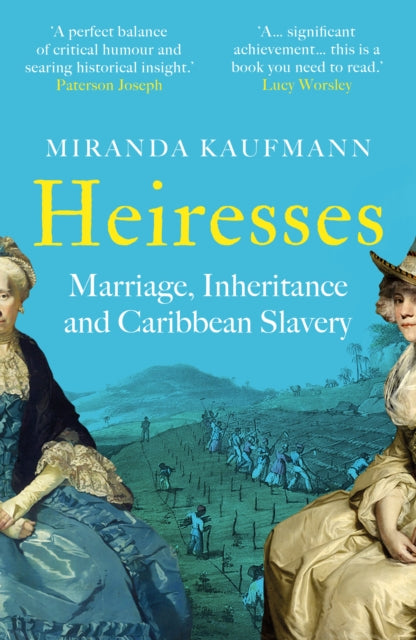 Heiresses By Kaufmann, Miranda
