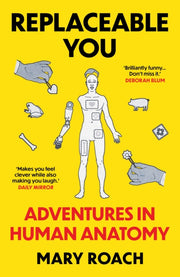 Replaceable You By Roach, Mary
