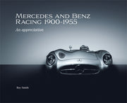 Mercedes & Benz Racing 1900-1955 By Smith, Roy P