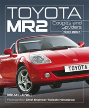 Toyota Mr2 Coupes & Spyders 1984-2007