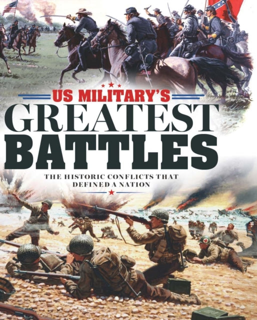 History Of War Us Military's Greatest Ba By Future Publishing