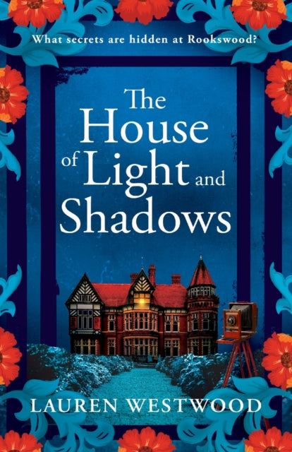 The House Of Light And Shadows By Westwood, Lauren