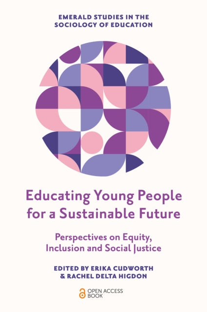 Educating Young People For A Sustainabl By Cudworth, Erika