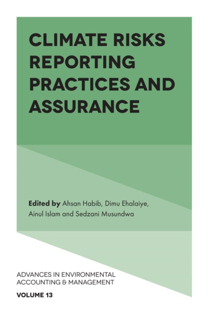 Climate Risks Reporting Practices And A
