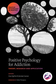 Positive Psychology For Addiction