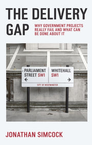 Delivery Gap Why Government Project