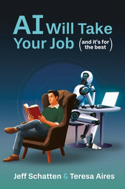 Ai Will Take Your Job And It S For The