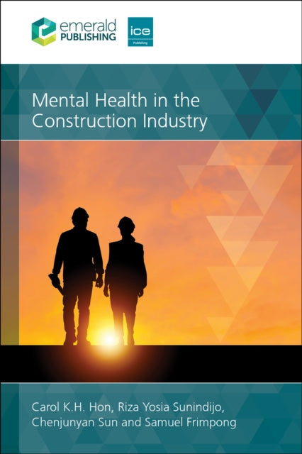 Mental Health In The Construction Indus By Hon, Carol H.k.