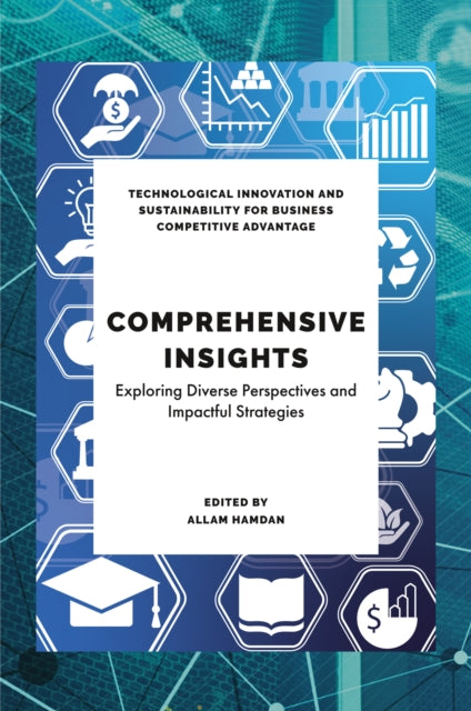 Comprehensive Insights In Technological