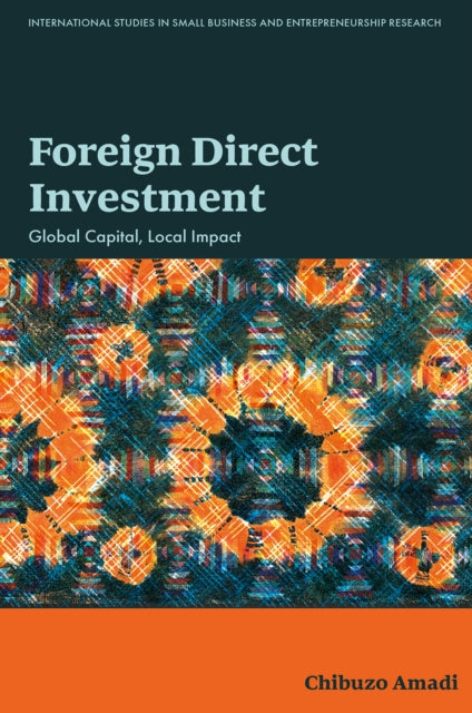Foreign Direct Investment By Amadi, Chibuzo