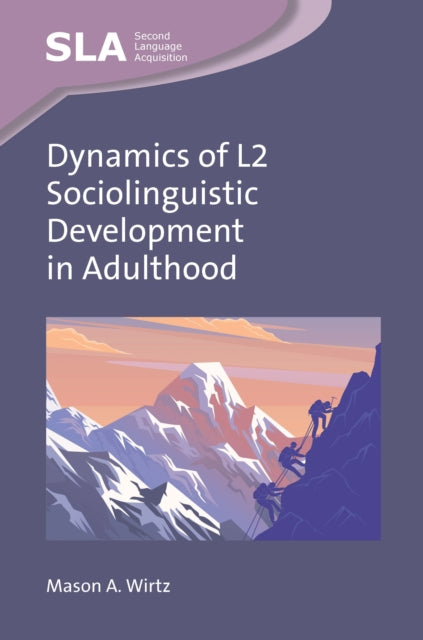 Dynamics Of L2 Sociolinguistic Developme