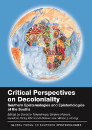 Critical Perspectives On Decoloniality