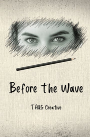 Before The Wave By Creative, Taug