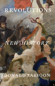Revolutions By Sassoon, Donald