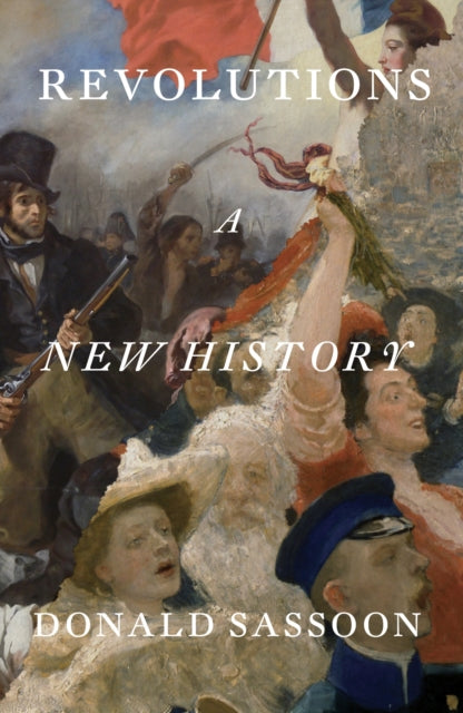 Revolutions By Sassoon, Donald