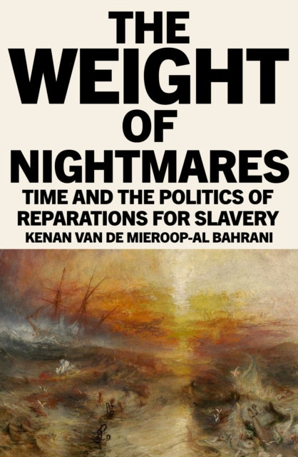 Weight Of Nightmares The By Van De Mieroop-al Ba