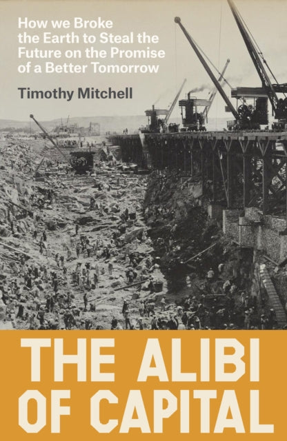 Alibi Of Capital
