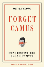 Forget Camus By Gloag, Oliver