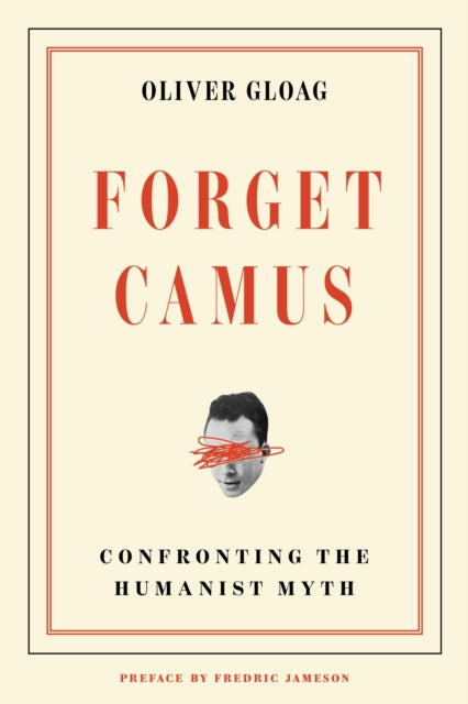 Forget Camus By Gloag, Oliver