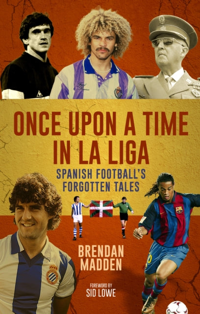 Once Upon A Time In La Liga