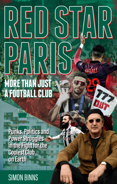 Red Star Paris More Than Just A Football By Binns, Simon