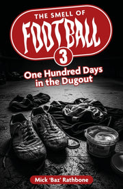 Smell Of Football Iii By Rathbone, Mick