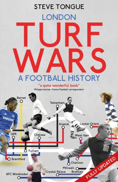 London Turf Wars By Tongue, Steve