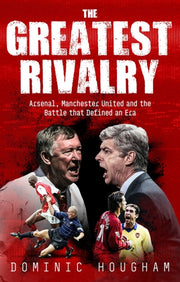 Greatest Rivalry By Hougham, Dominic