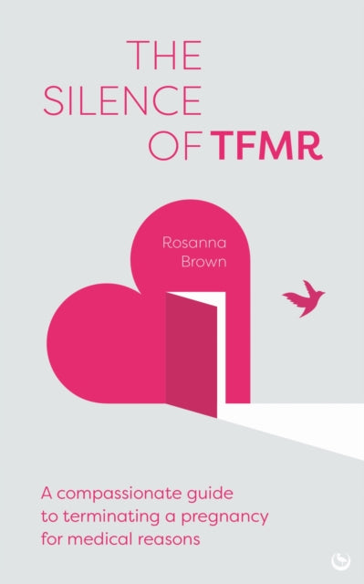 Silence Of Tfmr By Brown, Rosanna