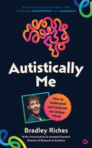 Autistically Me By Riches, Bradley