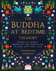 Buddha At Bedtime Treasury By Nagara, Dharmachari
