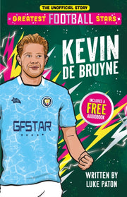 Greatest Football Stars Kevin De Bruyne