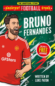 Greatest Football Stars Bruno Fernandes By Paton, Luke