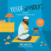 Yusuf Wonders Salaah A Muslims Special G By Moustafa, Noor