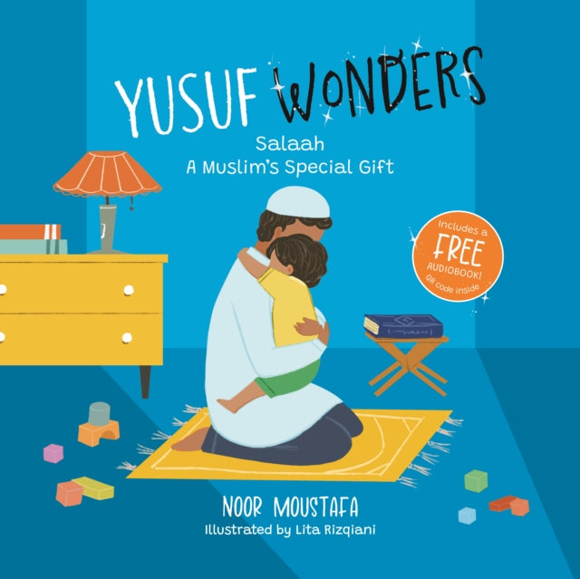 Yusuf Wonders Salaah A Muslims Special G By Moustafa, Noor