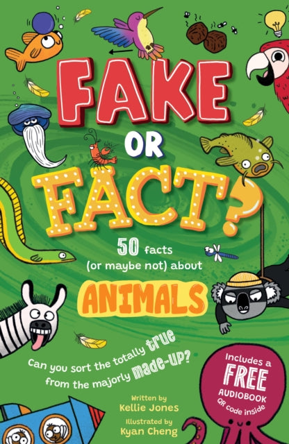 Fake Or Fact Animals By Jones, Sophie