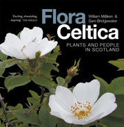 Flora Celtica By William Milliken